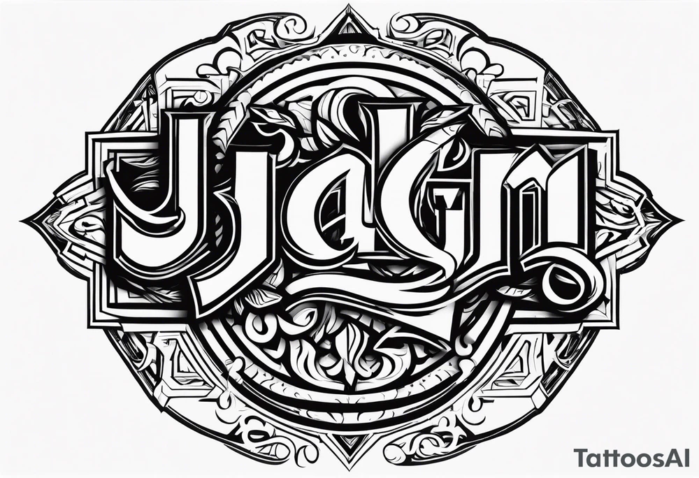 J.D.M
J.A.G
J.N.M tattoo idea