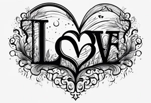 the words love drought in a nice font with a melting heart design underneath it tattoo idea