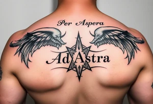 Center "Ad Astra" under "Per Aspera" tattoo idea