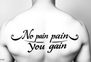 Create a tatto symbolising bjj with the quote no pain no gain tattoo idea
