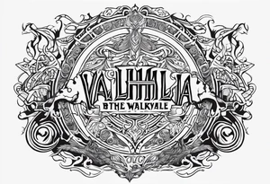 VALHALLA battle  prayer poem tattoo idea