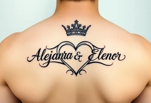 the name Alejandra and Eleanor in a heart with crown tattoo idea