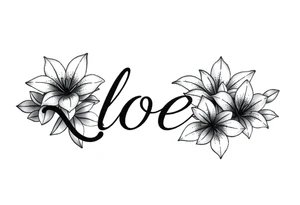 The word Kloee surrounded by lily flowers tattoo idea