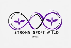 text “Strong. Soft. Wild.”, within infinity symbol, something to symbolize 4 kids, purple tattoo idea