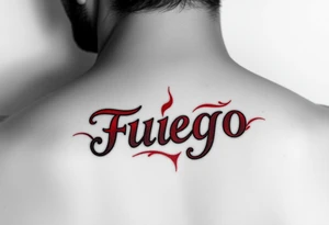 The word Fuego as a small lower back tattoo in red letters tattoo idea