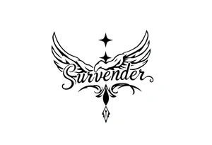 Surrender tattoo idea