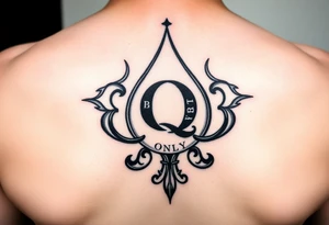 A spade womb tattoo with a Q in the center, with three points around the outside. The first reading, "BLACK". The second reading, "BABY". The third reading, "ONLY". tattoo idea