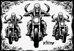 i want a tattoo of a viking skeleton riding a motorcycle with flames and I want the words “Viking Customs” incorporated into the design tattoo idea