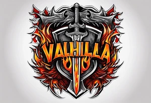 Valhalla on fire 
flames sword shield barb wire tattoo idea