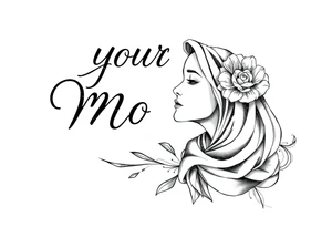 your mom tattoo idea