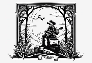 A skeleton with a cowboy hat on playing the guitar while sitting on a gravestone engraved with the words "Still Kickin'" and a pair of cowboy boots tattoo idea