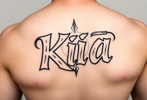 Bandito style font that says kia tattoo idea