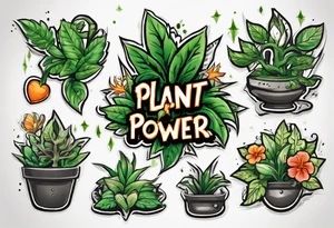 Words “Plant Power” with plants tattoo idea
