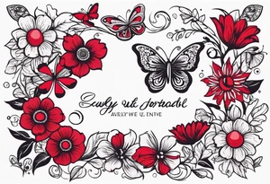 Flowers with Ruby and butterflies around it tattoo idea