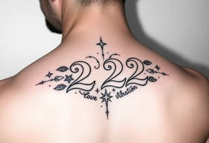 Bold 222 surrounded with love and stardust and vibration tattoo idea