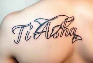 The name Ti'Asha with a dolphin for my mom favorite animal on the bicep tattoo idea