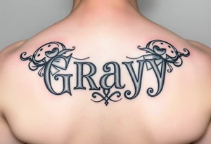Tattoo design with the concept of our last name "Gray" with all our first names incorporated into it. Bradley, Ashleigh, Penelope, Lennon. tattoo idea