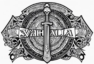 Valhalla  

 shield sword tattoo idea