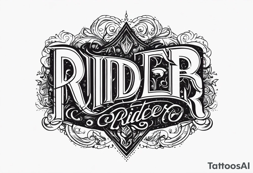 RIDER tattoo idea