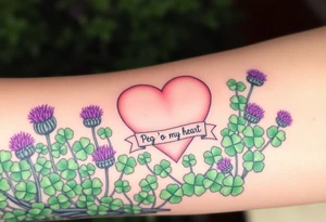 a big pale pink heart in a huge patch of green shamrocks, and  purple thistles with a banner across the heart that says Peg 'o My Heart tattoo idea