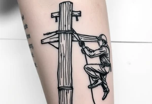 power lineman climbing a wooden 12kv pole. Make the pole a cross that has a hidden resemblance to god. tattoo idea