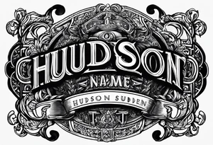 Make the name “Hudson Sugden” as a tattoo with letters on a forearm tattoo idea