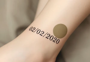 Simple 02.02.2020 in thin uppercase type and a muted olive green circle behind it. tattoo idea
