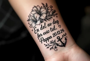 Make a quotes that says: En del av deg for evig tid. Pappa 20.12.24. Surround the quote with realistic gladiolius, notes, hearts and an anchor tattoo idea
