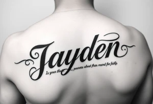 Give me a forearm tattoo with the name Jayden and add a powerful quote about the importance of family tattoo idea