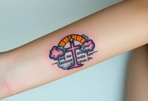 cast all your anxiety on him because he cares for you"  surrounded with clouds and cross tattoo idea