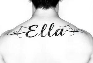 Ella text tattoo idea