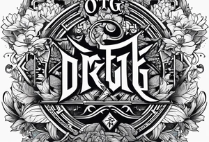 the letters OTG with a cool font tattoo idea