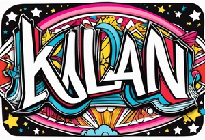 Name tattoo says kalan tattoo idea