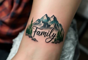 Family in delicate calligraphy beneath a mountain landscape shaded in charcoal and forest green. tattoo idea