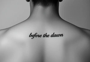 Darkness before the dawn quote dainty fine line tattoo idea