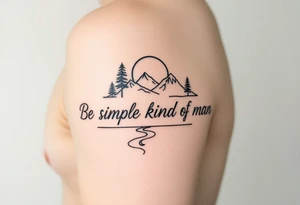 A minimalist tattoo with the words ‘Be a Simple Kind of Man’ in handwritten script, framed by pine trees, mountains, and a rising sun, a river, and moon
Fine line blackwork for the forearm tattoo idea