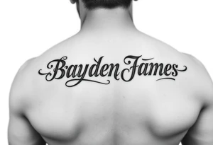Brayden James name tattoo tattoo idea