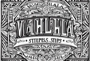 Valhalla steps tattoo idea