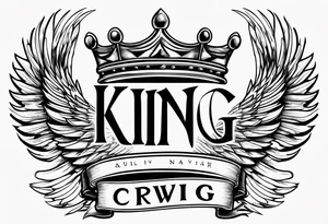 King crown,wings and text tattoo idea