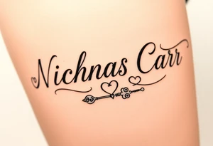 The name Nicholas Carr in Cursive font writing with creative swirls running with the letters spelling With a fancy heart and key in it at the end. tattoo idea