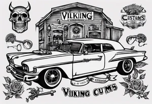 I want a tattoo of an old vintage classic car shop and a skeleton in the back with the name “Viking Customs” incorporated in the design tattoo idea