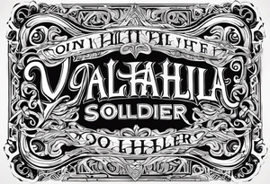 Valhalla soldier tattoo idea