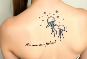 52hz Whale and jellyfish among the stars with the words No one can feel your pain 5x5 size tattoo idea