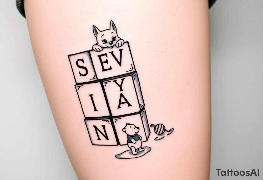 a thigh tattoo with alphabet blocks going down vertically stacked crooked but on the alphabet blocks,the name S E V Y N is alternated on the sides of all five blocks and 07 14 25 is alternated on the other sides of the blocks as well and on the top of the blocks Marie from the Aristocats peeking up looking showing her eyes, her bow on her head and her front pause and then on the bottom block then Winnie the Pooh standing on the ground, reaching up on the block for the honey that’s spilling off the side and on the left side not on the blocks to say 6 ounces 12 pounds 20 inches all lined up in a column going vertically starting with the 6 ounces 12 pounds and 20 inches in that order and then on the right side, not touching the blocks to say 3:51 AM. tattoo idea