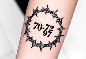 Wreath of thorns with barbed wire and in the center of the wreath in Old English numbers 70, 72, 97 tattoo idea