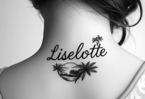 The name Liselotte surrounded by tropical scenery tattoo idea