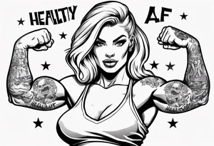 Blonde tattooed woman flexing her biceps with the words healthy AF in a banner tattoo idea