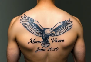realistic eagle in flight, the words Momento Vivere and John 10:10 tattoo idea