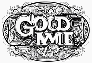 God got me tattoo idea