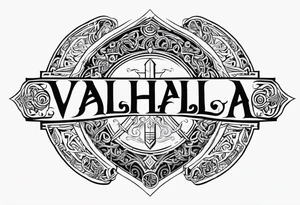 Valhalla viking 
Sword shield gods tattoo idea